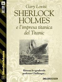 Produktbild: Sherlock Holmes e l'impresa titanica del Titanic