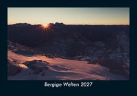 Produktbild: Bergige Welten 2027 Fotokalender DIN A5