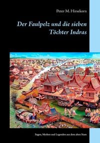 Produktbild: Der Faulpelz und die sieben T&ouml;chter Indras
