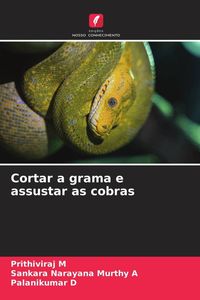 Produktbild: Cortar a grama e assustar as cobras