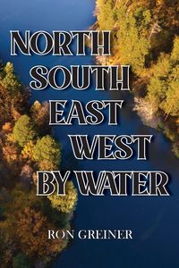 Produktbild: North, South, East, West by Water