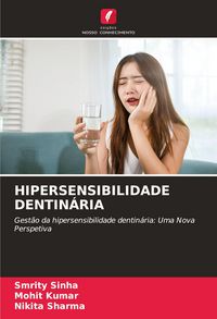 Produktbild: Hipersensibilidade Dentin&aacute;ria