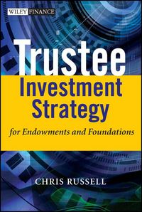 Produktbild: Trustee Investment Strategy for Endowments and Foundations