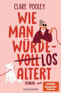 Produktbild: Wie man w&uuml;rdelos altert
