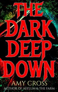 Produktbild: The Dark Deep Down