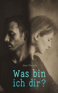 Produktbild: Was bin ich dir?