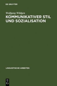 Produktbild: Kommunikativer Stil und Sozialisation