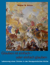 Produktbild: Glauben ist einfach - oder einfach glauben