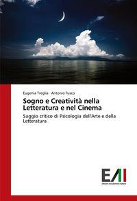 Produktbild: Sogno e Creativit&agrave; nella Letteratura e nel Cinema