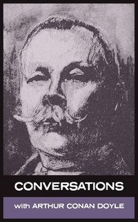 Produktbild: Conversations with Arthur Conan Doyle