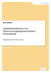 Produktbild: Organisationsformen von Wasserversorgungsunternehmen Deutschlands