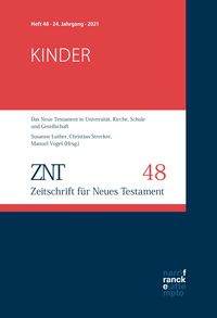 Produktbild: ZNT - Zeitschrift f&uuml;r Neues Testament 24. Jahrgang, Heft 48 (2021)