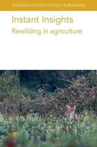 Produktbild: Instant Insights: Rewilding in Agriculture