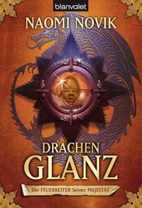 Produktbild: Drachenglanz / Die Feuerreiter Seiner Majest&auml;t Band 4