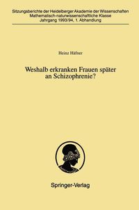 Produktbild: Weshalb erkranken Frauen sp&auml;ter an Schizophrenie?