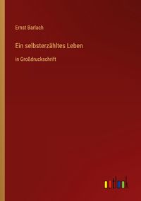 Produktbild: Ein selbsterz&auml;hltes Leben