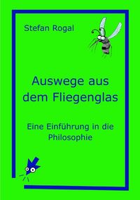 Produktbild: Auswege aus dem Fliegenglas