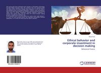 Produktbild: Ethical behavior and corporate investment in decision making