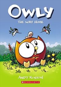 Produktbild: The Way Home: A Graphic Novel (Owly #1)