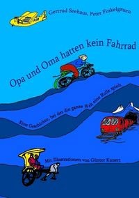 Produktbild: Opa und Oma hatten kein Fahrrad