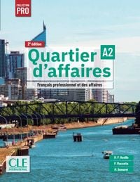 Produktbild: Quartier d&rsquo;affaires A2, 2e &eacute;dition &ndash; &Eacute;dition hybride