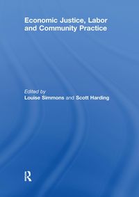 Produktbild: Economic Justice, Labor and Community Practice