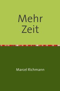 Produktbild: Taschenb&uuml;cher f&uuml;r Wissen und Praxis / Mehr Zeit