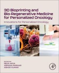 Produktbild: 3D Bioprinting and Bio-Regenerative Medicine for Personalized Oncology