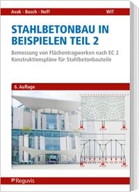 Produktbild: Stahlbetonbau in Beispielen - Teil 2