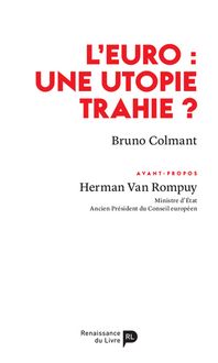 Produktbild: L'euro : une utopie trahie ?