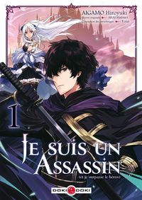 Produktbild: Je suis un assassin (et je surpasse le h&eacute;ros). Tome 1