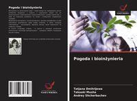 Produktbild: Pogoda i bioin&iquest;ynieria