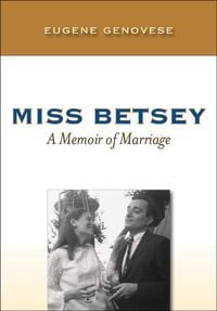 Produktbild: Miss Betsey: A Memoir of Marriage