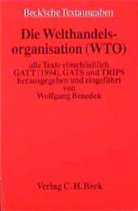 Produktbild: Die Welthandelsorganisation (WTO)