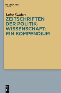 Produktbild: Zeitschriften der Politikwissenschaft: ein Kompendium