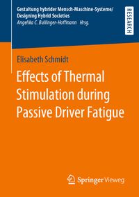 Produktbild: Effects of Thermal Stimulation during Passive Driver Fatigue