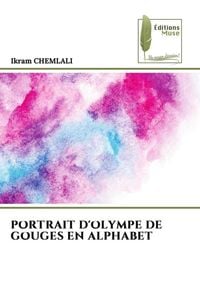 Produktbild: Portrait D'olympe De Gouges En Alphabet