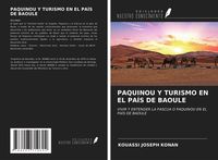 Produktbild: Paquinou Y Turismo En El Pa&iacute;s De Baoule
