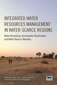 Produktbild: Integrated Water Resources Management in Water-scarce Regions