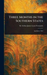 Produktbild: Three Months in the Southern States