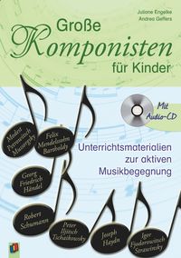 Produktbild: Gro&szlig;e Komponisten f&uuml;r Kinder