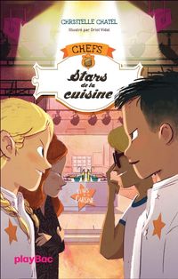 Bild vom Artikel C.H.E.F.S - Stars de la cuisine - Tome 3 vom Autor Christelle Chatel