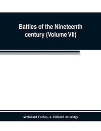 Produktbild: Battles of the nineteenth century (Volume VII)