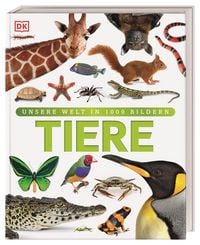Produktbild: Unsere Welt in 1000 Bildern. Tiere