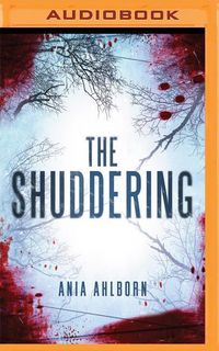 Bild vom Artikel The Shuddering vom Autor Ania Ahlborn