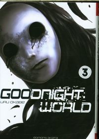 Produktbild: Goodnight world. Tome 3