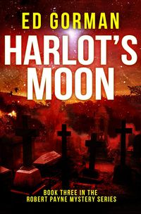 Produktbild: Harlot's Moon - Book Three of the Robert Payne Mystery Series