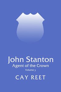 Produktbild: John Stanton - Agent of the Crown