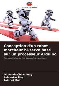 Produktbild: Conception d'un robot marcheur bi-servo bas&eacute; sur un processeur Arduino