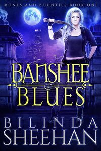 Produktbild: Banshee Blues (Bones and Bounties, #1)